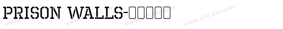 Prison Walls字体转换